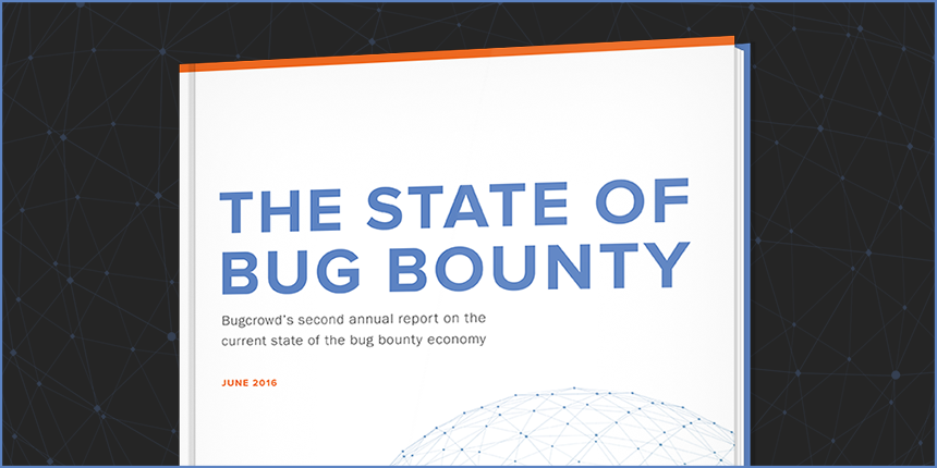 2016 State of Bug Bounty Report